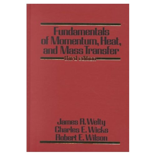 Fundamentals of Momentum, Heat, and Mass Transfer, 3rd Edition (Hardcover) 詳細資料