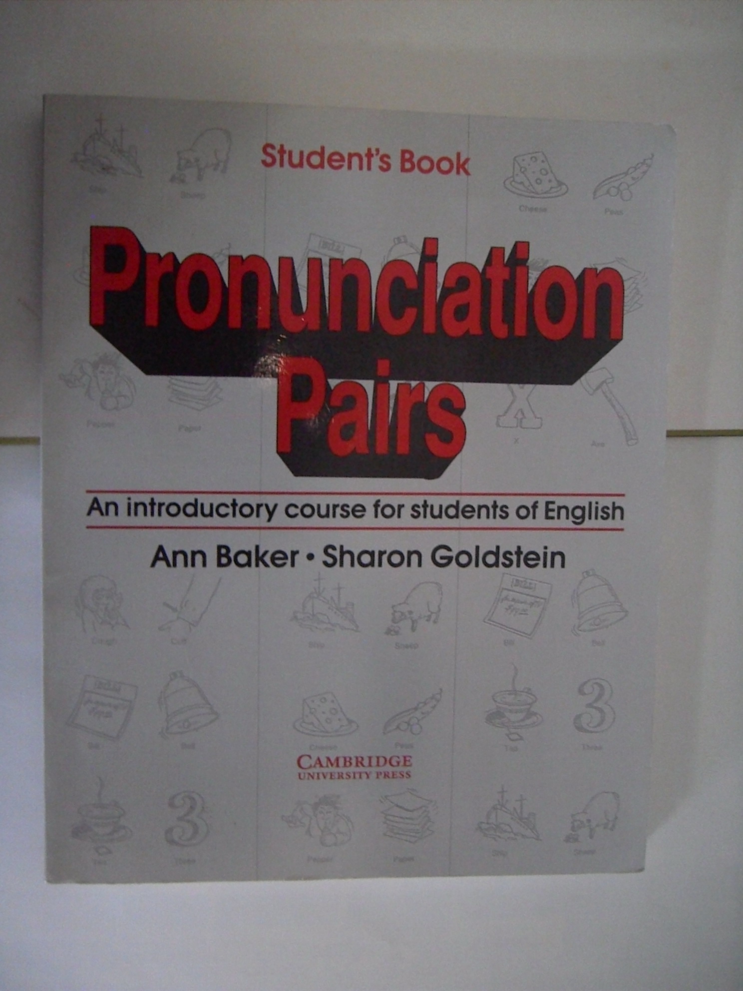 Pronunciation Pairs. Student