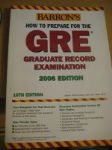 How to Prepare for the GRE 2006 Edition 詳細資料