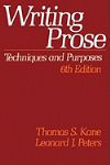Writing Prose, Techniques and Purposes, 6th Edition    詳細資料