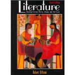 Literature: Reading Fiction, Poetry, Drama & the Essay 詳細資料