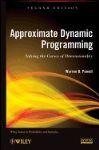 Approximate Dynamic Programming: Solving the Curses of Dimensionality 2/ 詳細資料