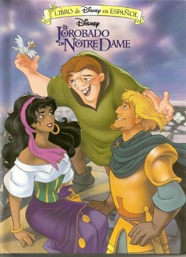 El Jorobado De Notre Dame/Hunchback of Notre Dame (Libro De Disney En Espanol) [Spanish] [Hardcover] 詳細資料