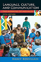 Language, Culture, and Communication: The Meaning of Messages (5th Edition) 詳細資料